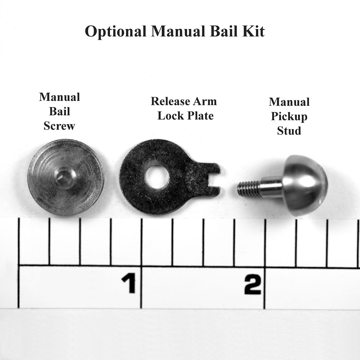 69-704 Manual Bail-less Kit (Optional)